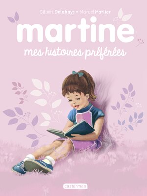 cover image of Martine, mes histoires préférées 2021